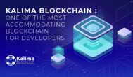 Kalima Blockchain : One of the most accommodating blockchains for developers